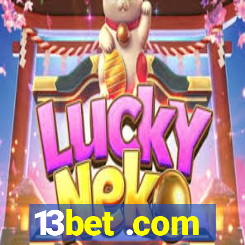 13bet .com